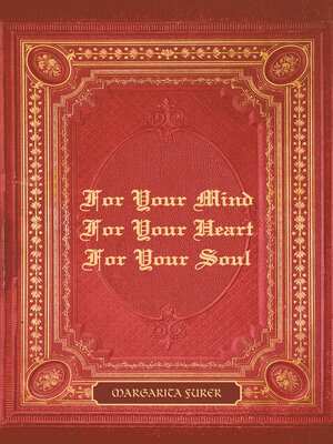 cover image of For Your Mind For Your Heart For Your Soul